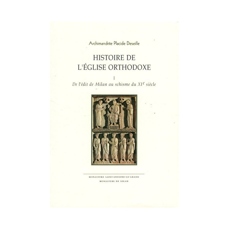 HISTOIRE DE L’ÉGLISE ORTHODOXE