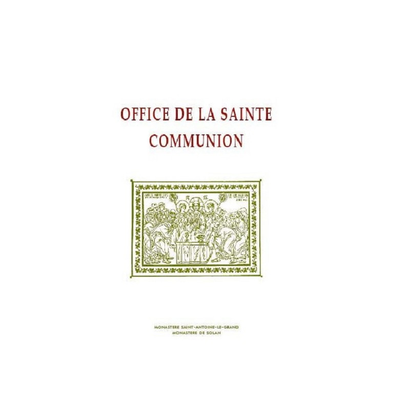 OFFICE DE LA SAINTE COMMUNION