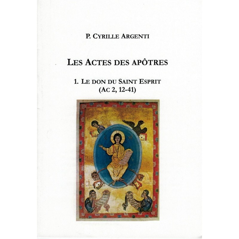 LES ACTES DES APÔTRES 1