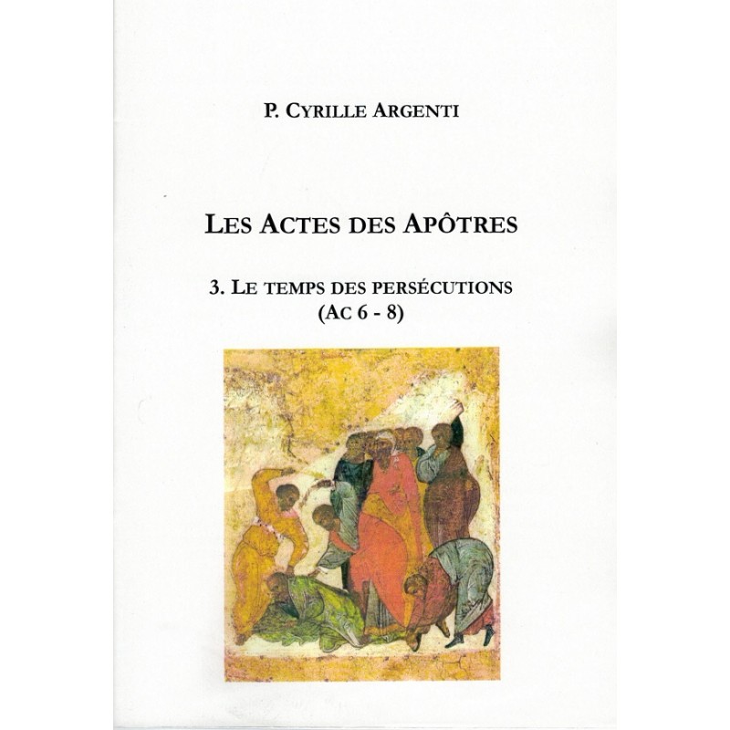LES ACTES DES APÔTRES 3