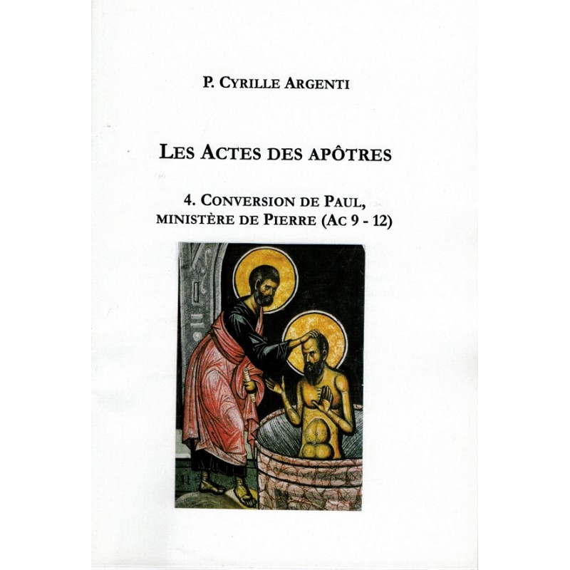 LES ACTES DES APÔTRES 4